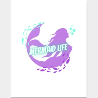 Mermaid Life Posters and Art